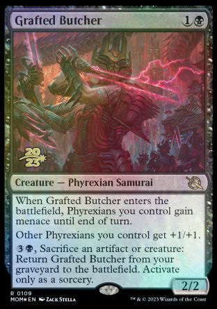 Grafted Butcher [March of the Machine Prerelease Promos] | Devastation Store