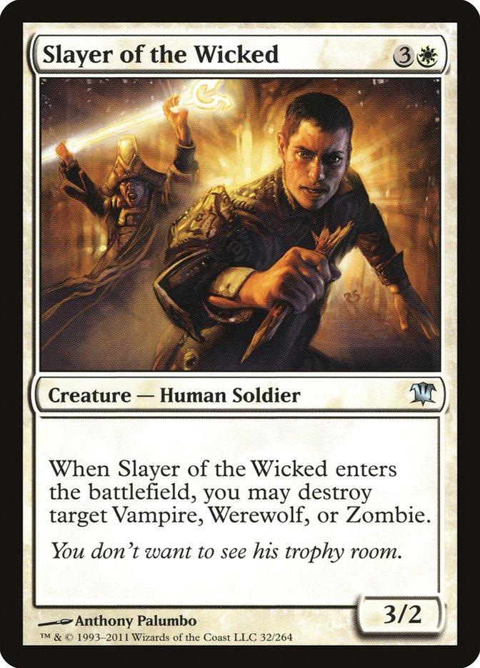 Slayer of the Wicked [Innistrad] - Devastation Store | Devastation Store