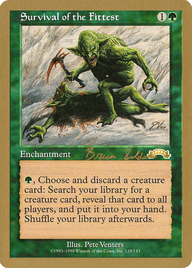 Survival of the Fittest (Brian Selden) [World Championship Decks 1998] | Devastation Store